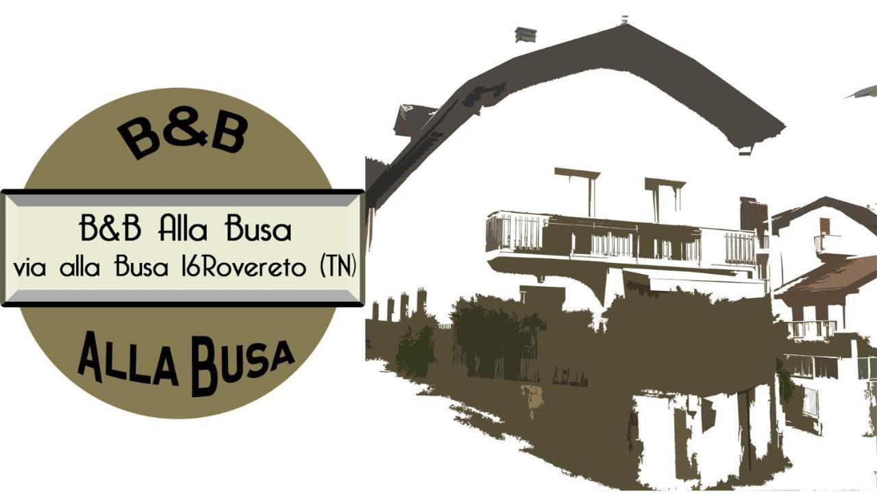 B&B Alla Busa Роверето Екстериор снимка
